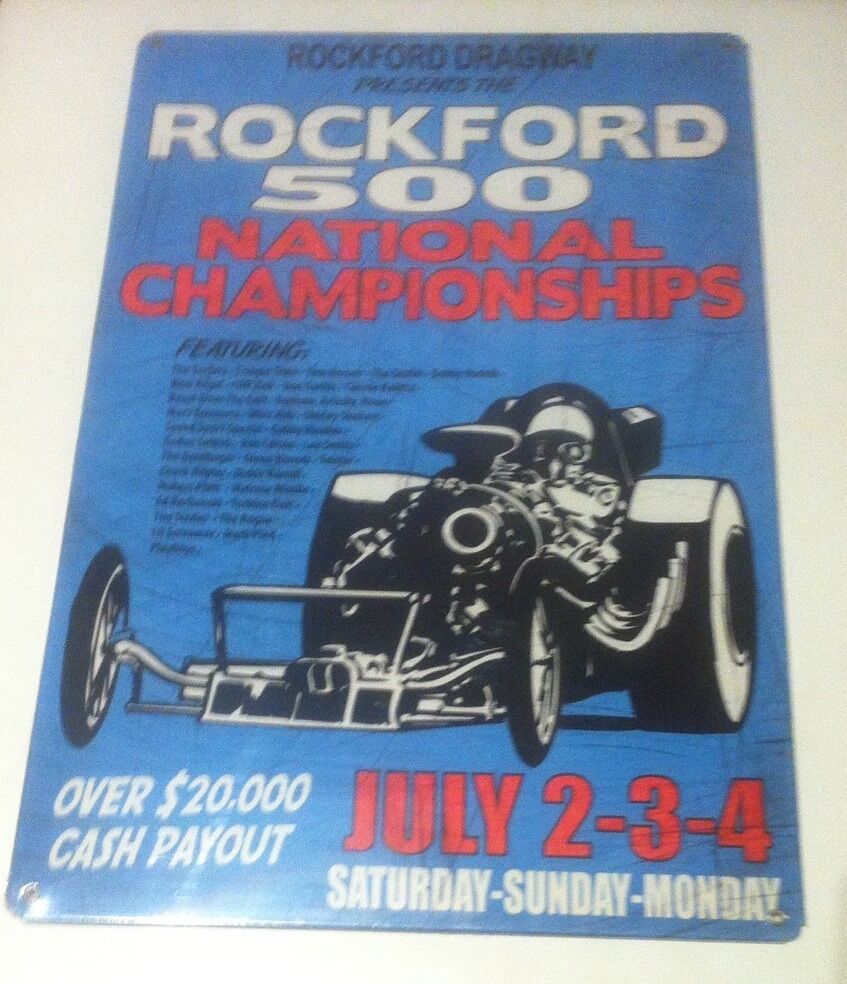 "rockford 500" National Championship Drags New 11x17" Metal "garage Decor" Sign